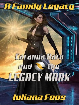 cover image of Caranna Baro and the Legacy Mark
